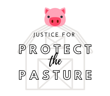 Justice for Protect the Pasture