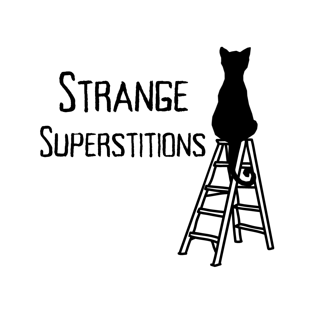 Strange Superstitions
